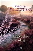 Książka : Lato pełne... - Karolina Wilczyńska