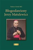 Błogosławi... - Tadeusz Górski -  Polish Bookstore 