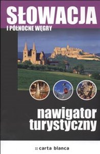 Picture of Słowacja i Północne Węgry Nawigator turystyczny