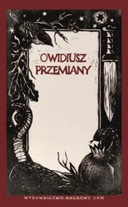 Obrazek Owidiusz, Przemiany. Wybrane epizody