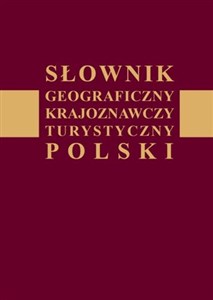 Picture of Słownik geograficzny krajoznawczy turystyczny Polski
