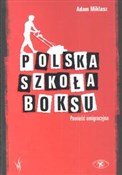 Polska szk... - Adam Miklasz -  Polish Bookstore 