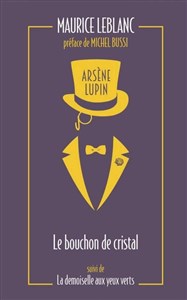Obrazek Arsène Lupin. Le bouchon de cristal