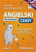 Polska książka : Angielski ... - Marta Fihel, Katarzyna Kanczurska