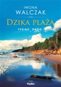 Dzika plaż... - Iwona Walczak -  foreign books in polish 