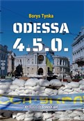 Odessa 4.5... - Borys Tynka -  Książka z wysyłką do UK