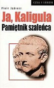 Ja Kaligul... - Piotr Jędrosz - Ksiegarnia w UK