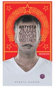Zobacz : Artysta zm... - Renata Diaków