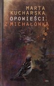 Opowieści ... - Marta Kucharska -  foreign books in polish 