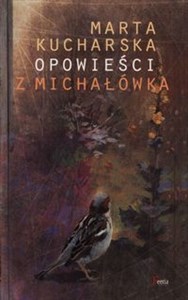 Picture of Opowieści z Michałówka