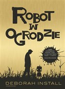 Robot w og... - Deborah Install -  Polish Bookstore 