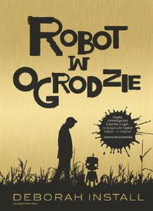 Obrazek Robot w ogrodzie