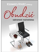 Obudzić sa... - Ksawery Knotz Ofmcap -  books from Poland