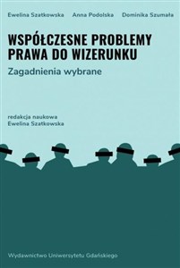 Obrazek Współczesne problemy prawa do wizerunku