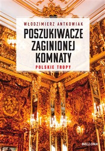 Picture of Poszukiwacze zaginionej komnaty