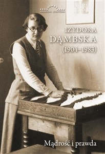 Picture of Izydora Dąmbska (1904-1983) Mądrość i prawda