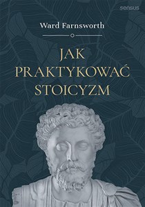 Picture of Jak praktykować stoicyzm