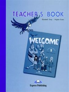 Picture of Welcome 1 Teacher's Book Szkoła podstawowa