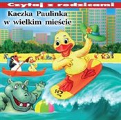 Kaczka Pau... - Irmina Żochowska -  foreign books in polish 