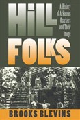 Hill Folks... - Brooks Blevins -  books in polish 