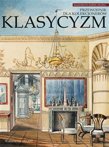 Picture of Klasycyzm Przewodnik dla kolekcjonerów