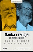 Nauka i re... - Daniel Dennett, Alvin Plantinga -  books in polish 