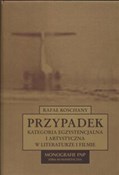 Przypadek ... - Rafał Koschany -  foreign books in polish 