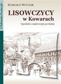 Lisowczycy... - Romuald Witczak - Ksiegarnia w UK