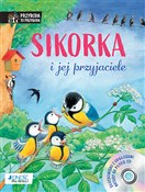 Książka : Sikorka i ... - Friederun Reichenstetter