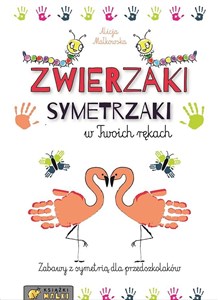 Picture of Zwierzaki Symetrzaki w Twoich rękach