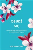 Polska książka : Obudź się ... - Jon Kabat-Zinn
