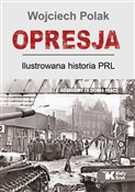 Opresja Il... - Wojciech Polak -  foreign books in polish 