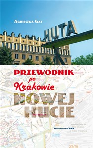 Picture of Przewodnik po Krakowie - Nowej Hucie