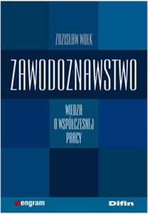 Obrazek Zawodoznawstwo Wiedza o współczesnej pracy