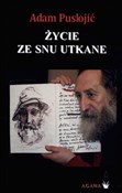 Życie ze s... - Adam Puslojic -  foreign books in polish 