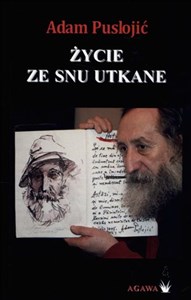 Picture of Życie ze snu utkane