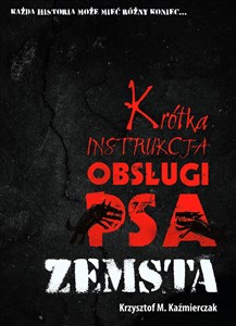 Picture of Krótka instrukcja obsługi psa: Zemsta