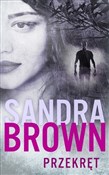 Przekręt - Sandra Brown -  Książka z wysyłką do UK