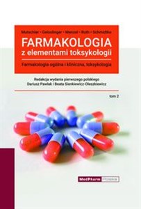 Picture of Farmakologia z elementami toksykologii Tom 2 Farmakologia ogólna i kliniczna, toksykologia Tom II