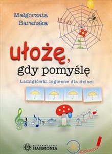 Picture of Ułożę, gdy pomyślę Łamigłówki logiczne dla dzieci