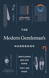 Obrazek The Modern Gentleman’s Handbook