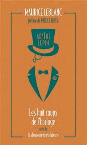 Picture of Arsene Lupin Les huit coups de l'horloge