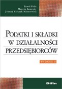 Podatki i ... - Paweł Felis, Marcin Jamroży, Joanna Szlęzak-Matusewicz -  books from Poland