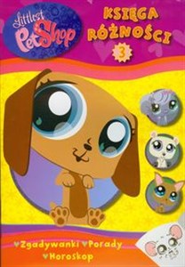 Picture of Littlest Pet Shop Księga różności 3 Zgadywanki Porady Horoskop