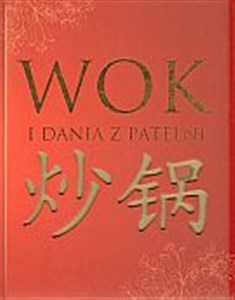 Obrazek Wok i dania z patelni