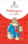 Paddington... - Michael Bond -  Polish Bookstore 