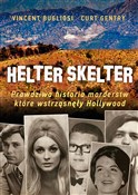 Helter Ske... - Vincent Bugliosi, Curt Gentry -  Polish Bookstore 