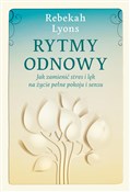 Polska książka : Rytmy odno... - Rebekah Lyons