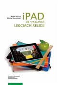 iPad na sz... - Beata Bilicka, Michał Gurzyński -  books in polish 