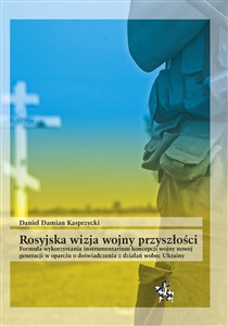 Picture of Rosyjska wizja wojny przyszłości